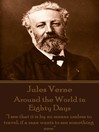 Title details for Around the World in Eighty Days by Jules Verne - Available